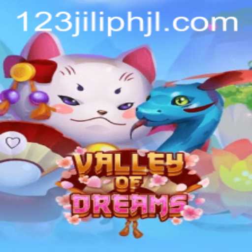 ValleyofDreams: Unveiling the Mysteries of the New Gaming Sensation 123jiliph